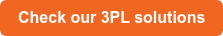 Check our 3PL solutions